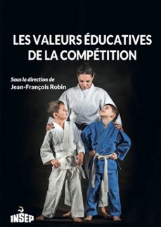 les valeurs educatives de la competition (ebook)-jean-françois robin-9782865802685