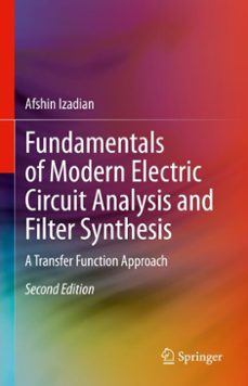 fundamentals of modern electric circuit analysis and filter synthesis (ebook)-afshin izadian-9783031219085