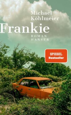 frankie-michael köhlmeier-9783446276185
