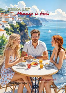 menage a trois (ebook)-jessica lust-9783695258185