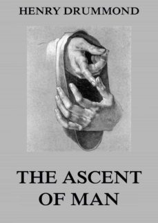the ascent of man (ebook)-henry drummond-9783849644185