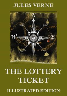 the lottery ticket (ebook)-julio verne-9783849645885