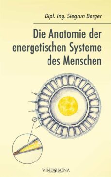 die anatomie der energetischen systeme des menschen (ebook)-9783949263385
