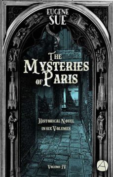the mysteries of paris. volume 4 (ebook)-eugene sue-9783961304585