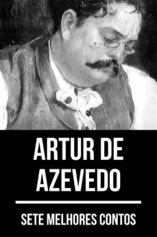7 melhores contos de artur de azevedo (ebook)-artur de azevedo-august nemo-9783967240085