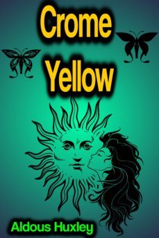 crome yellow (ebook)-aldous huxley-9783985517985