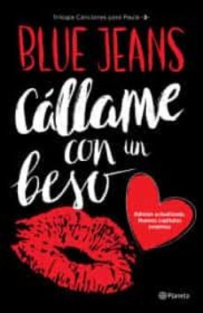callame con un beso (trilogia canciones para paula 3)-9786070737985