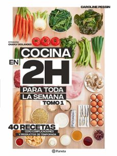 cocina en 2 horas para toda la semana (edicion mexicana) (ebook)-caroline pessin-9786070789885