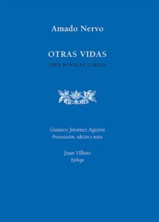 otras vidas. tres novelas cortas (ebook)-amado nervo-9786073023085
