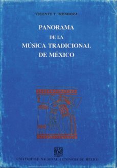panorama de la musica tradicional de mexico (ebook)-vicente t. mendoza-9786073090285