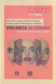 violencia de genero (ebook)-julia del carmen chávez carapia-ariana lourdes rodríguez gonzález-9786073092685