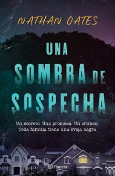 una sombra de sospecha (ebook)-nathan oates-9786073905985