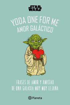 star wars. yoda one for me. amor galactico (ebook)-9786073923385
