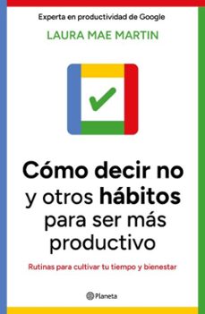 como decir no y otros habitos para ser mas productivo (ebook)-laura mae martin-9786073925785