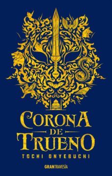 corona de trueno (ebook)-tochi onyebuchi-9786075278285