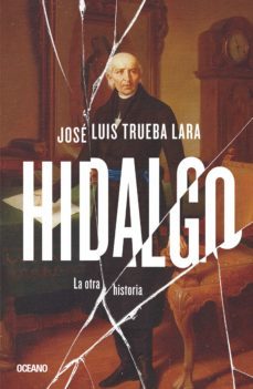 hidalgo (ebook)-jose luis trueba lara-9786075573885