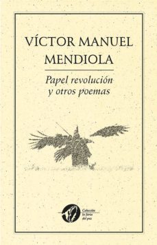 papel revolucion y otros poemas (ebook)-victor manuel mendiola-9786078312085