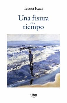 una fisura en el tiempo (ebook)-teresa icaza-9786078636785