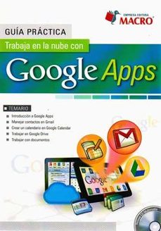 guia practica trabaja en la nube con google apps-luis angulo aguirre-9786123041885