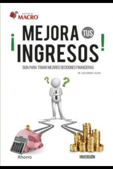 mejora tus ingresos-juan carbonel valdivia-9786123043285