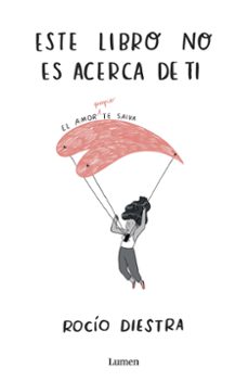 este libro no es acerca de ti (ebook)-rocio diestra-9786124270185