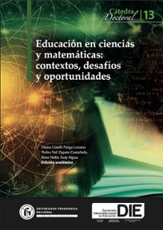 educacion en ciencias y matematicas: contextos, desafios y oportunidades. catedra 13 (ebook)-9786287651685