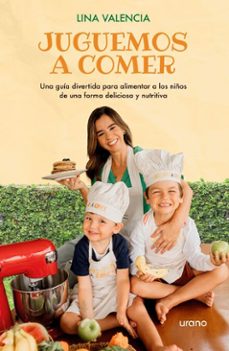 juguemos a comer (ebook)-lina valencia-9786289680485