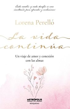 la vida continua (ebook)-lorena perelló-9786316635785