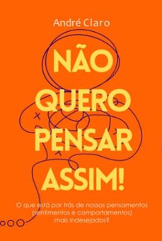 no quero pensar assim! (ebook)-andré claro-9786500916485