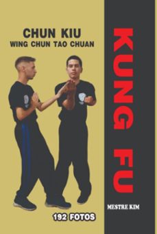 kung fu chun kiu (ebook)-mestre kim-9786501516585