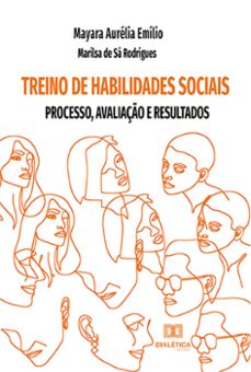 treino de habilidades sociais (ebook)-mayara aurélia emílio-marilsa de sá rodrigues-9786525221885