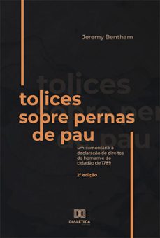 tolices sobre pernas de pau (ebook)-jeremy bentham-9786525261485