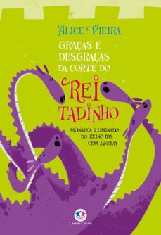 graças e desgraças da corte do rei tadinho (ebook)-alice vieira-9786526116685