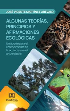 algunas teorias, principios y afirmaciones ecologicas (ebook)-josé vicente martínez arévalo-9786527049685