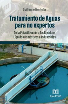 tratamiento de aguas para no expertos (ebook)-guillermo montúfar-9786527078685