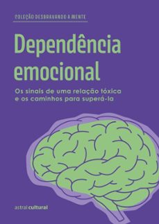 dependencia emocional (ebook)-astral cultural-9786555666885