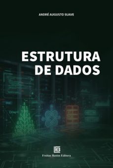 estrutura de dados (ebook)-andré augusto suave-9786556756585