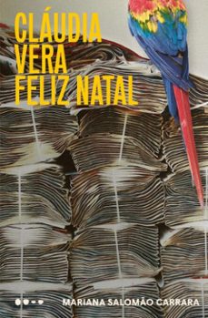 claudia vera feliz natal (ebook)-mariana salomão carrara-9786556929385