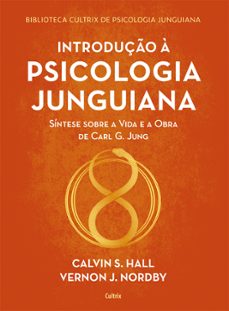 introduço a psicologia junguiana (ebook)-calvin s. hall-vernon j. nordby-9786557361085