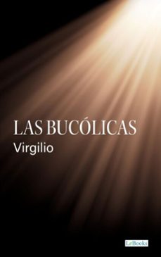 las bucolicas - virgilio (ebook)-9786558947585