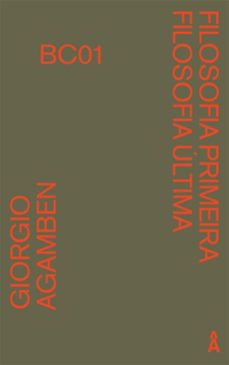 filosofia primeira, filosofia ultima (ebook)-giorgio agamben-9786559981885
