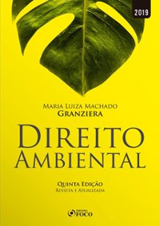 direito ambiental - 5. ed. 2019 (ebook)-maria luiza machado granziera-9786561207485