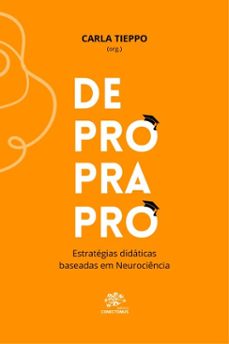 de pro pra pro: estrategias didaticas baseadas em neurociencia (ebook)-carla et alli tieppo-9786580549085