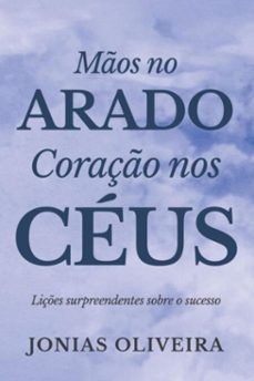 mos no arado, coraço nos ceus (ebook)-jonias oliveira-9786598750985