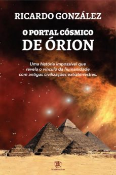 o portal cósmico de órion (ebook)-ricardo gonzalez-9786599116285