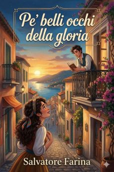 pe' belli occhi della gloria (ebook)-9786726025985