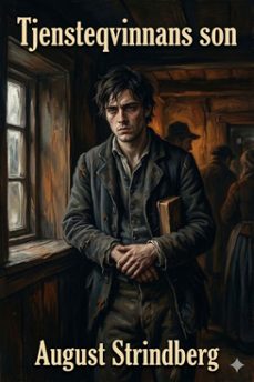 tjensteqvinnans son: en sjals utvecklingshistoria (ebook)-9786726029785