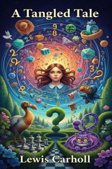 a tangled tale (ebook)-lewis carroll-9786726560585
