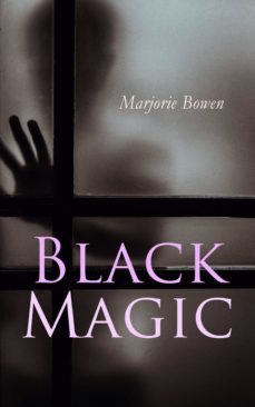 black magic (ebook)-marjorie bowen-9788026897385