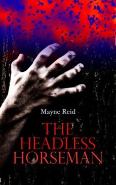 the headless horseman (ebook)-mayne reid-9788026898085
